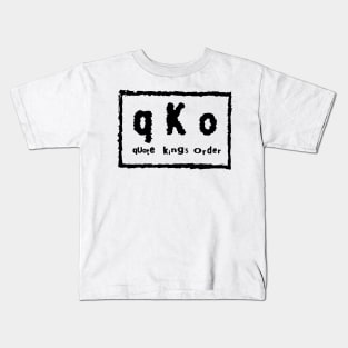 Quote kings world order Kids T-Shirt